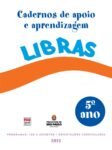 Libras do 5º ano [Cadernos de apoio e aprendizagem; SME Brasil 2012] Manual do Professor (Livro em PDF)