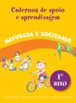 Natureza e Sociedade do 1º ano [Cadernos de apoio e aprendizagem; SME São Paulo – Brasil 2012] Versão Aluno (Livro em PDF)
